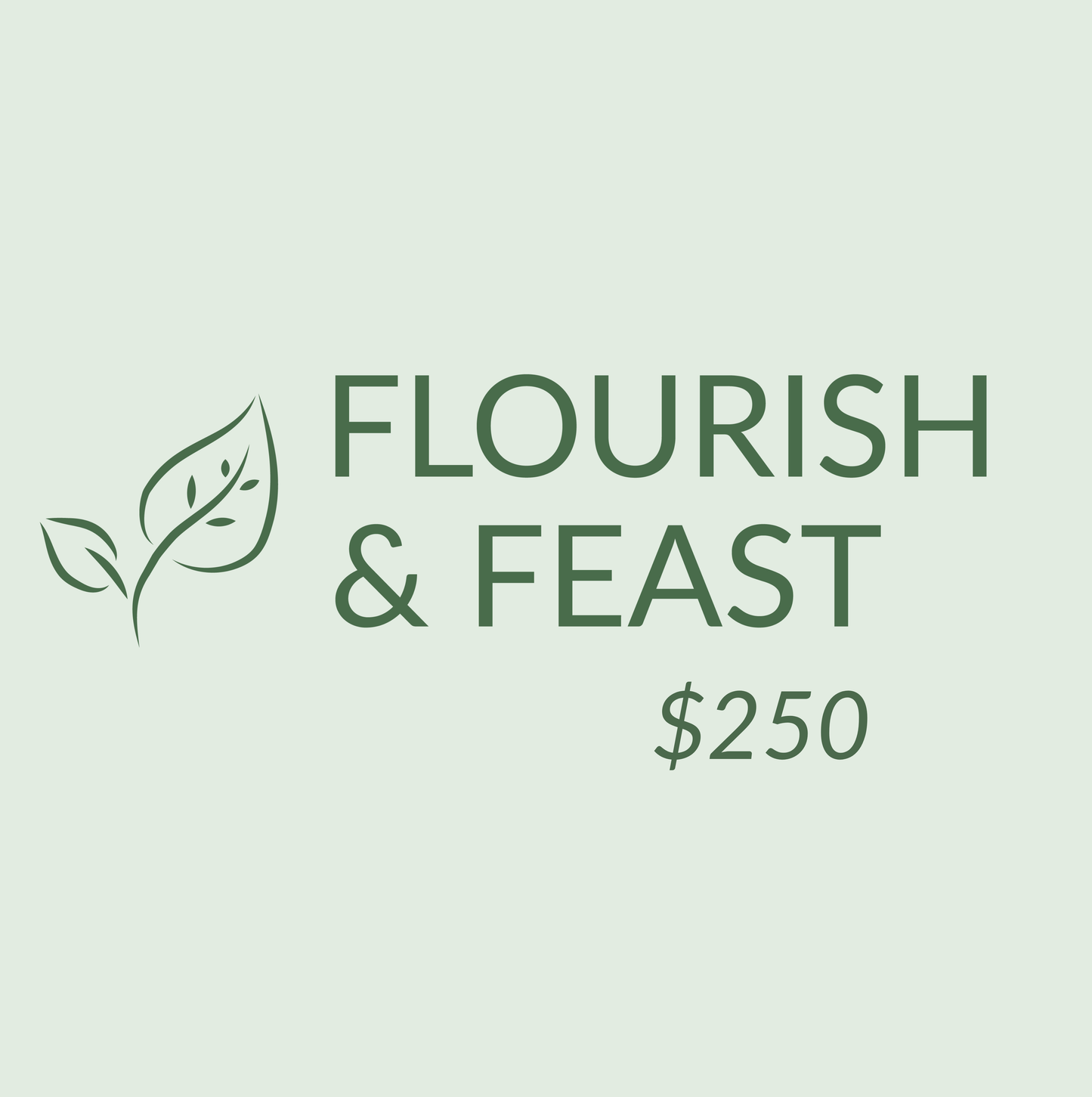 Flourish & Feast DIgital Gift Card